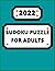 2022 Sudoku Puzzles for Adults by Swenson