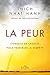 La peur: Conseils de sagesse pour traverser la tempête (French Edition)