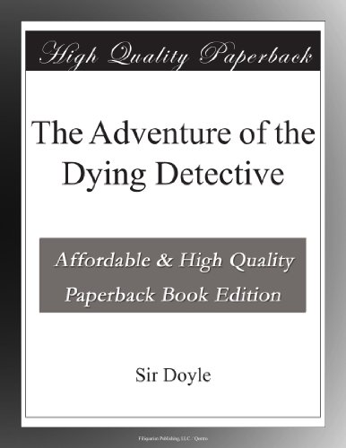 The Adventure of the Dying Detective