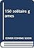 150 solitaire games