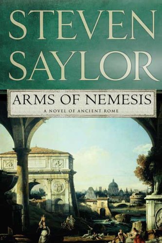 Arms of Nemesis: A Novel of Ancient Rome