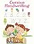 Cursive Handwriting Workbook: Cursive for beginners workbook. Engaging Cursive Writing Practice Book for Kids and Beginners to Learn the Art of Penmanship