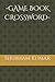 -GAME BOOK CROSSWORD-