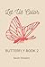 Let Us Color: Butterfly Book 2