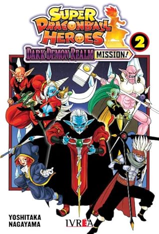 Super Dragon Ball Heroes: Dark Demon Realm Mission! tomo 2: La resurrección del Oscuro Reino de las Tinieblas