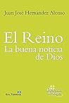 El Reino: la buen...