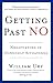 Getting Past No: Negotiating in Diffcult Situations (Revised)