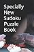 Specially New Sudoku Puzzle...