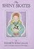 The Shiny Skates (Koda-Callan, Elizabeth. Elizabeth Koda-Callan's Magic Charm Books.)