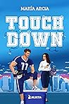 Touchdown by María Arcia