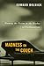 Madness on the Couch: Blaming the Victim in the Heyday of Psychoanalysis