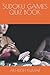 SUDOKU GAMES QUIZ BOOK