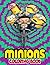 Míniōns Coloring Book: Over...