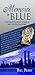 Memoirs in BLUE: A Retrospe...