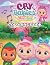 Cry Babíes Coloring Book: +...