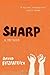 Sharp: A Memoir