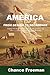 AMERICA FROM DESIGN TO DECADENCE: Making clear the connection between Bible prophecy and America's phenomenal rise and role in the world.