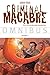 Criminal Macabre Omnibus Volume 1