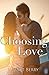 Choosing Love