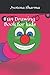 Fun Drawing Book for kids