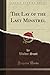 The Lay of the Last Minstrel (Classic Reprint)
