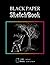 Black Paper Sketchbook: Bla...