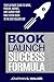 Book Launch Success Formula...