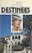 Destinées