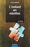 L'enfant en miettes
