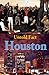 Untold Fact of Houston