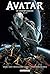 AVATAR - Tome 02 LE CHAMP CÉLESTE (02)
