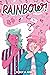 Rainbow! Volume 1 (Original...