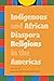 Indigenous and African Dias...