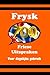 700 Friese Uitspraken: Voor...