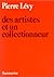Des artistes et un collecti...