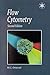 Flow Cytometry (Microscopy Handbooks,)