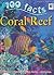 100 Facts Coral Reef