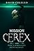 Mission Cerex: The Complete Pentalogy