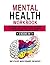 Mental Health Workbook: 6 B...