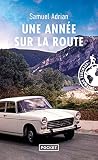 Une année sur la ...