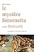 Le mystère Simonetta selon Botticelli