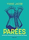 Parées : Histoire...