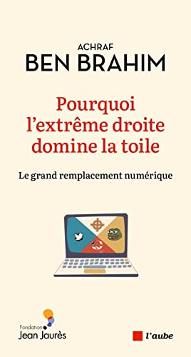 Pourquoi l'extrême droite domine la toile ? (Paperback)