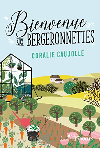 Bienvenue aux Bergeronnettes (Paperback)