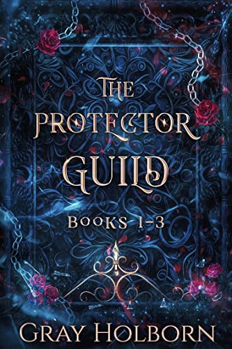 The Protector Guild: Books 1-3 (Kindle Edition)