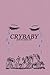 Crybaby by Caitlyn Siehl