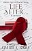 Life After...