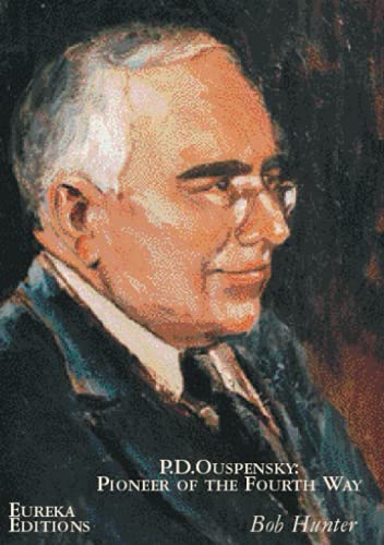 P.D. Ouspensky: Pioneer of the Fourth Way (Paperback)