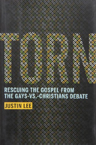 Torn: Rescuing the Gospel from the Gays-vs.-Christians Debate