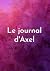 le journal d'Axel - Ligne s...